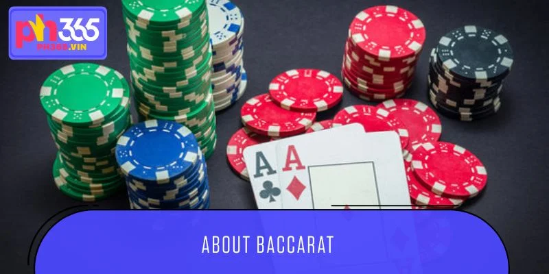 About Baccarat