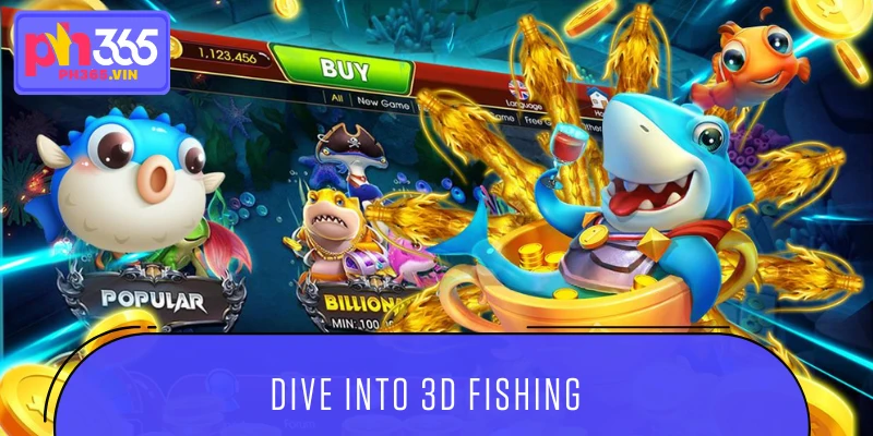 Inside 3D Fishing