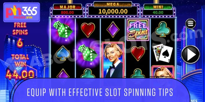 Equip yourself with effective slot spinning tips