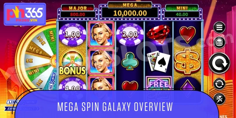 Mega Spin Galaxy Overview